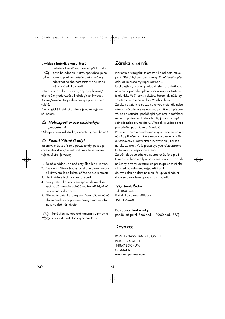 Záruka a servis, Dovozce, Nebezpečí úrazu elektrickým proudem | Pozor! věcné škody | Silvercrest SAS 7.4 LI A2 User Manual | Page 45 / 63