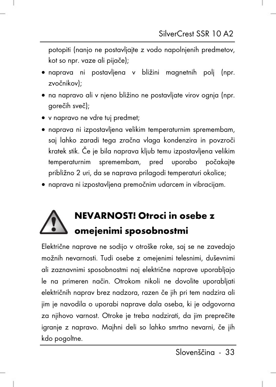 Nevarnost, Otroci in osebe z omejenimi sposobnostmi | Silvercrest SSR 10 A2 User Manual | Page 35 / 52