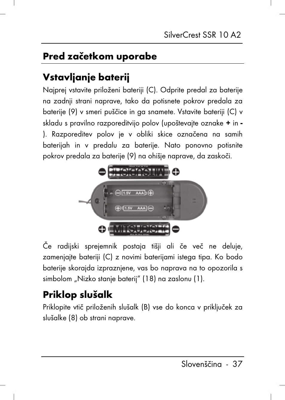 Pred začetkom uporabe vstavljanje baterij, Priklop slušalk | Silvercrest SSR 10 A2 User Manual | Page 39 / 52