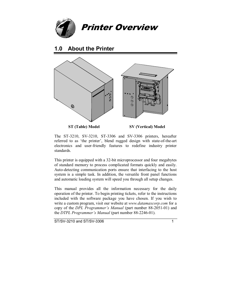 Printer overview, 0 about the printer | Datamax S-Class SV-3210 User Manual | Page 11 / 84