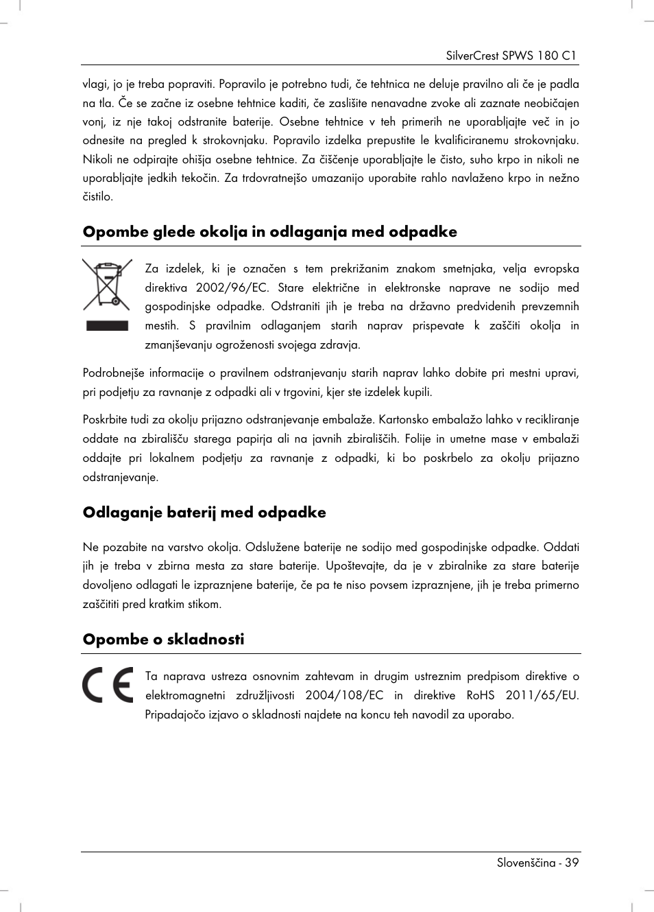 Opombe glede okolja in odlaganja med odpadke, Odlaganje baterij med odpadke, Opombe o skladnosti | Silvercrest SPWS 180 C1 User Manual | Page 41 / 74