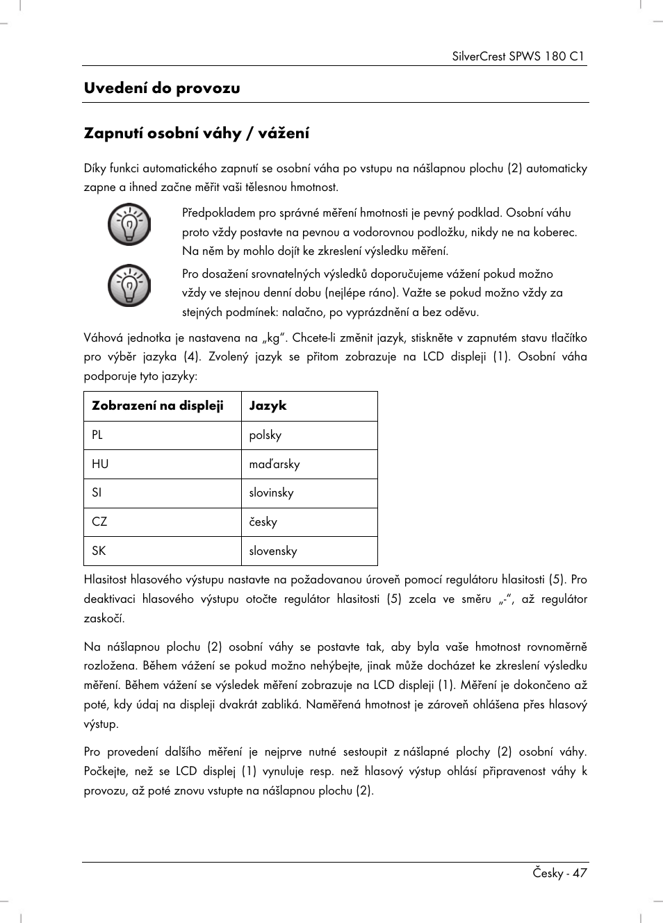 Uvedení do provozu zapnutí osobní váhy / vážení | Silvercrest SPWS 180 C1 User Manual | Page 49 / 74