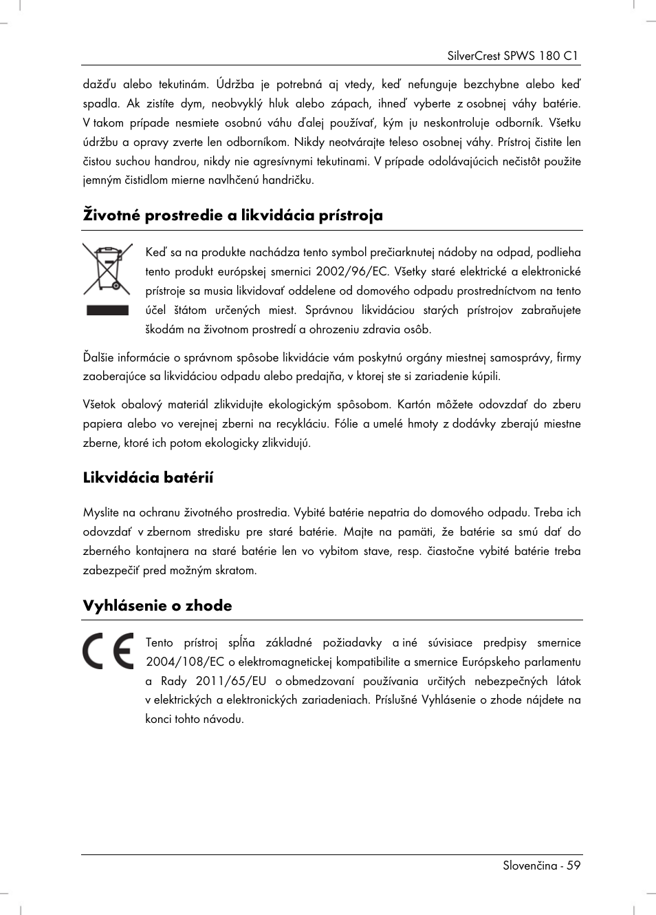 Životné prostredie a likvidácia prístroja, Likvidácia batérií, Vyhlásenie o zhode | Silvercrest SPWS 180 C1 User Manual | Page 61 / 74
