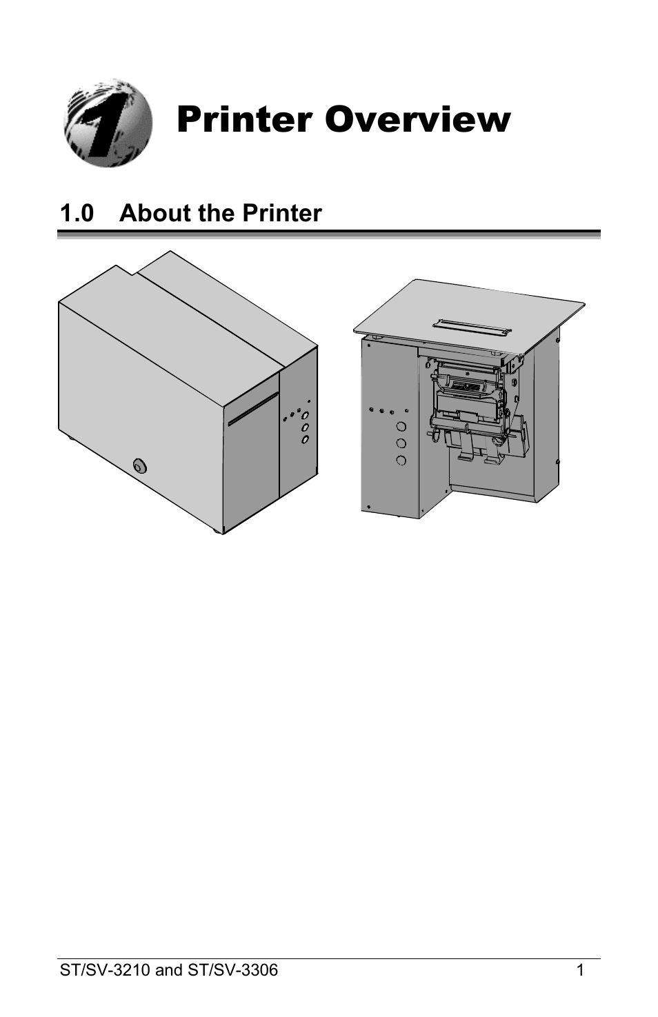 Printer overview, 0 about the printer | Datamax S-Class ST-3210 User Manual | Page 11 / 84