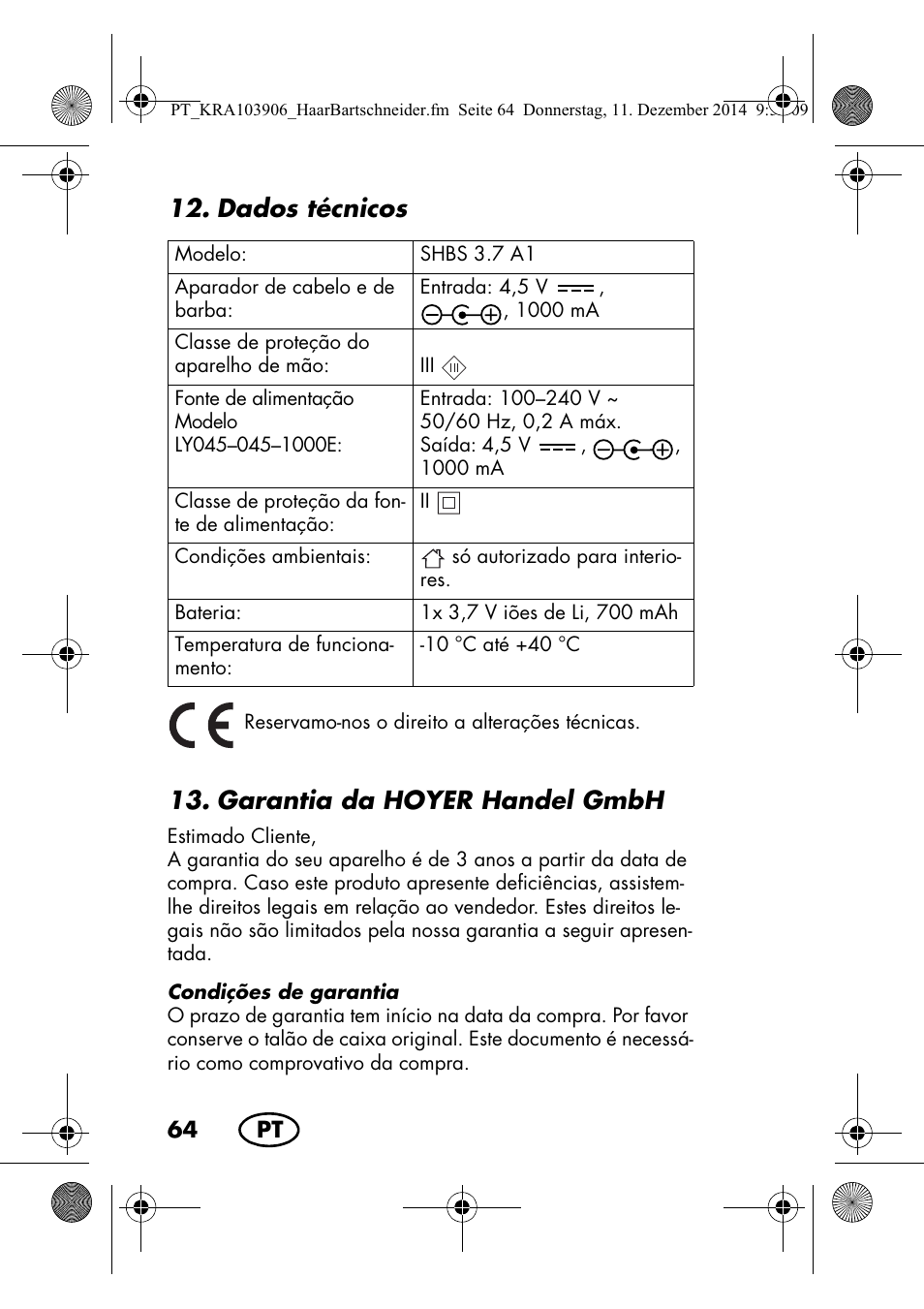 Dados técnicos, Garantia da hoyer handel gmbh | Silvercrest SHBS 3.7 A1 User Manual | Page 66 / 116
