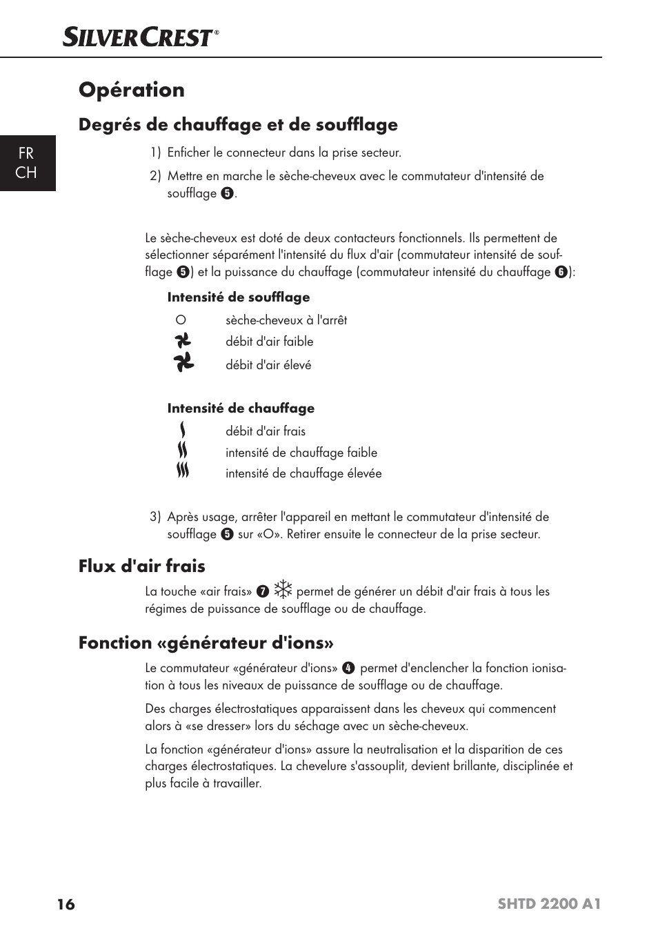 Opération, Degrés de chauﬀage et de souﬄage, Flux d'air frais | Fonction «générateur d'ions | Silvercrest SHTD 2200 A1 User Manual | Page 19 / 44