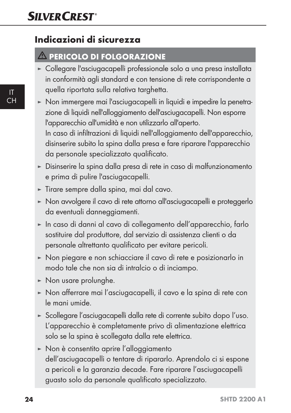 Indicazioni di sicurezza, Pericolo di folgorazione, Tirare sempre dalla spina, mai dal cavo | Non usare prolunghe | Silvercrest SHTD 2200 A1 User Manual | Page 27 / 44