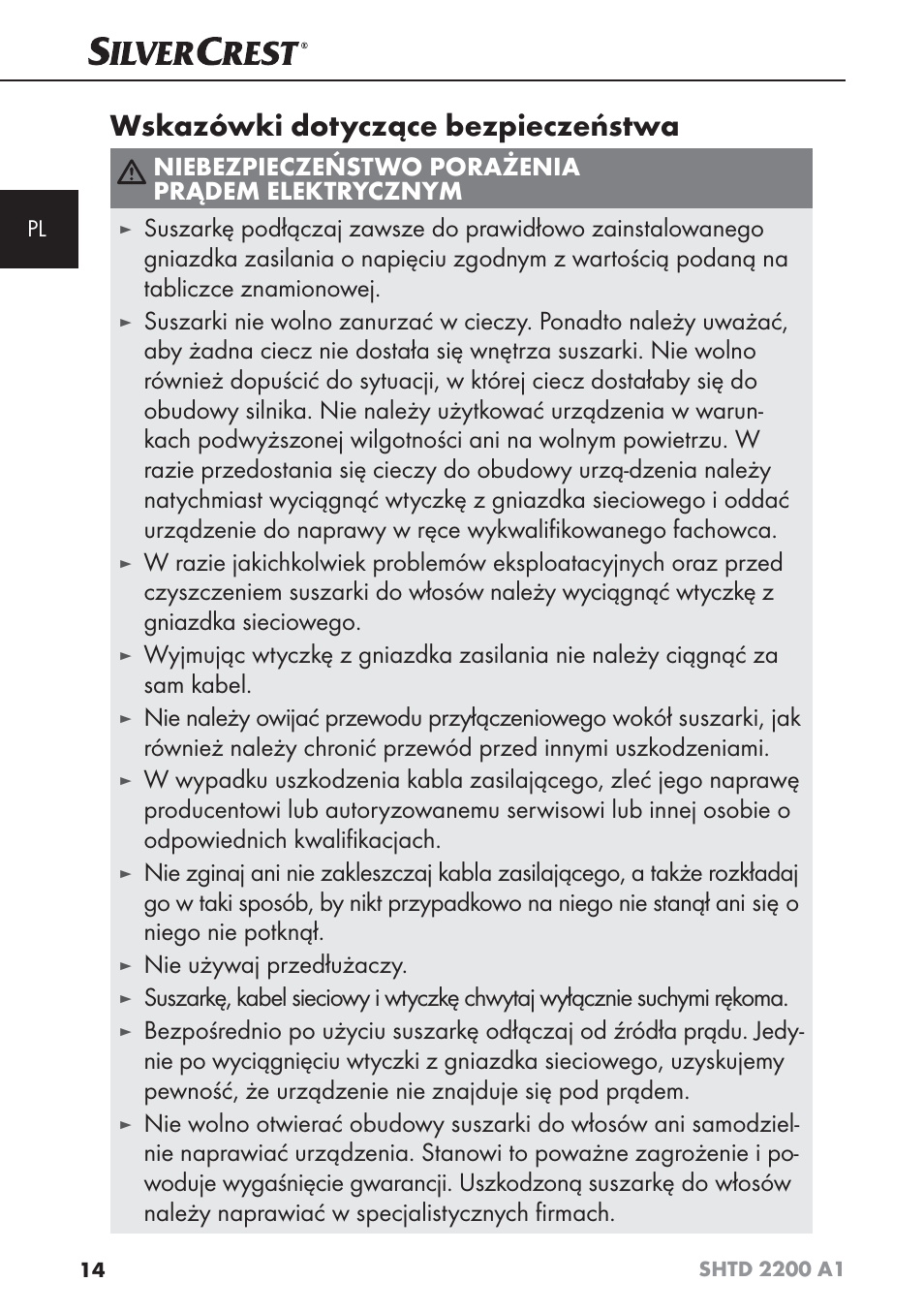 Wskazówki dotyczące bezpieczeństwa, Niebezpieczeństwo porażenia prądem elektrycznym, Nie używaj przedłużaczy | Silvercrest SHTD 2200 A1 User Manual | Page 17 / 74