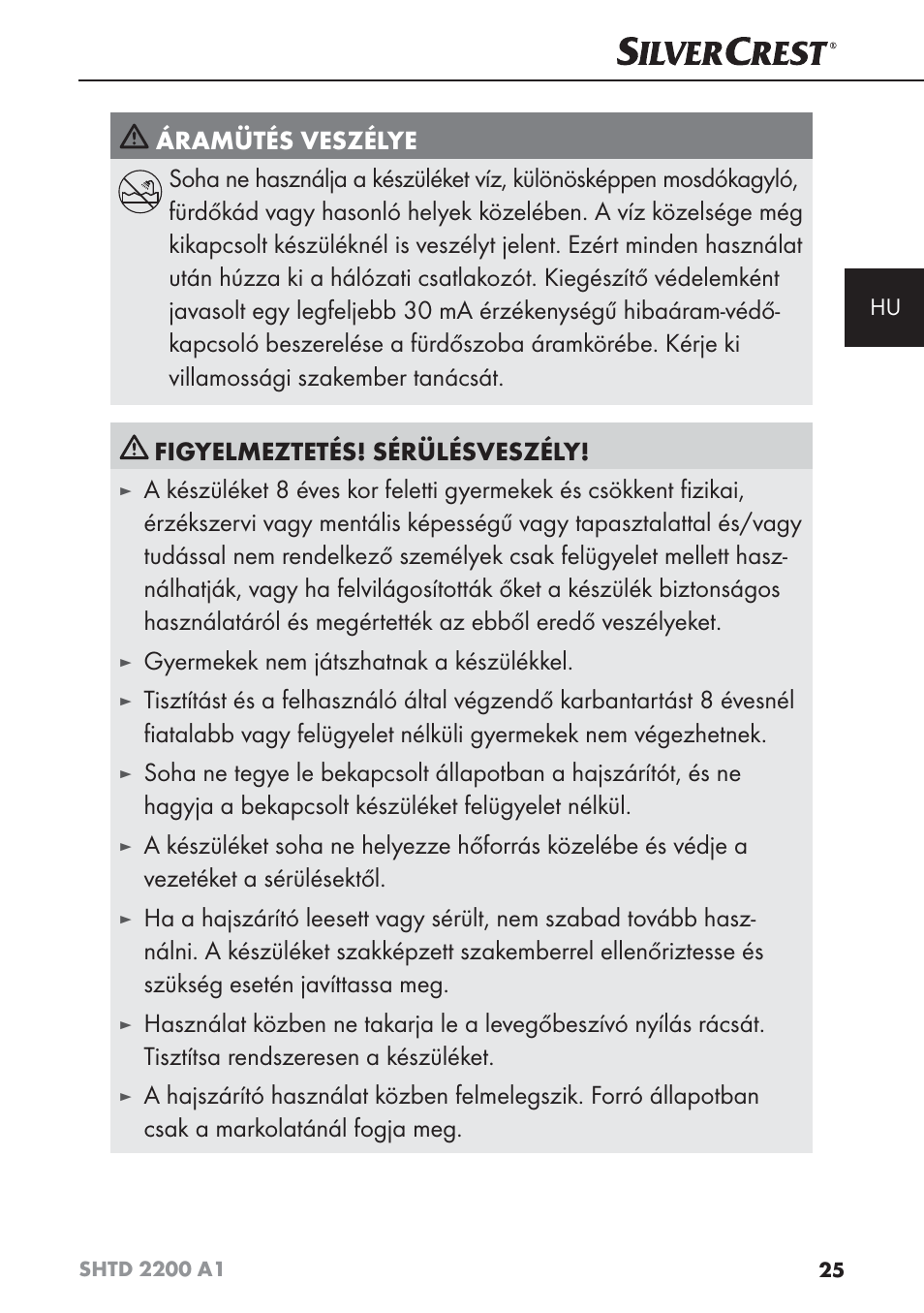 Figyelmeztetés! sérülésveszély, Gyermekek nem játszhatnak a készülékkel | Silvercrest SHTD 2200 A1 User Manual | Page 28 / 74