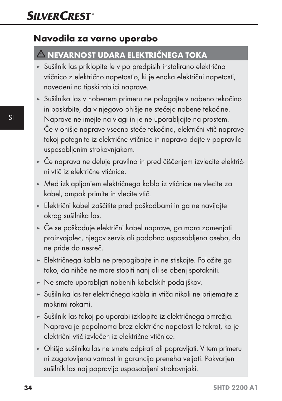 Navodila za varno uporabo, Nevarnost udara električnega toka, Ne smete uporabljati nobenih kabelskih podaljškov | Silvercrest SHTD 2200 A1 User Manual | Page 37 / 74