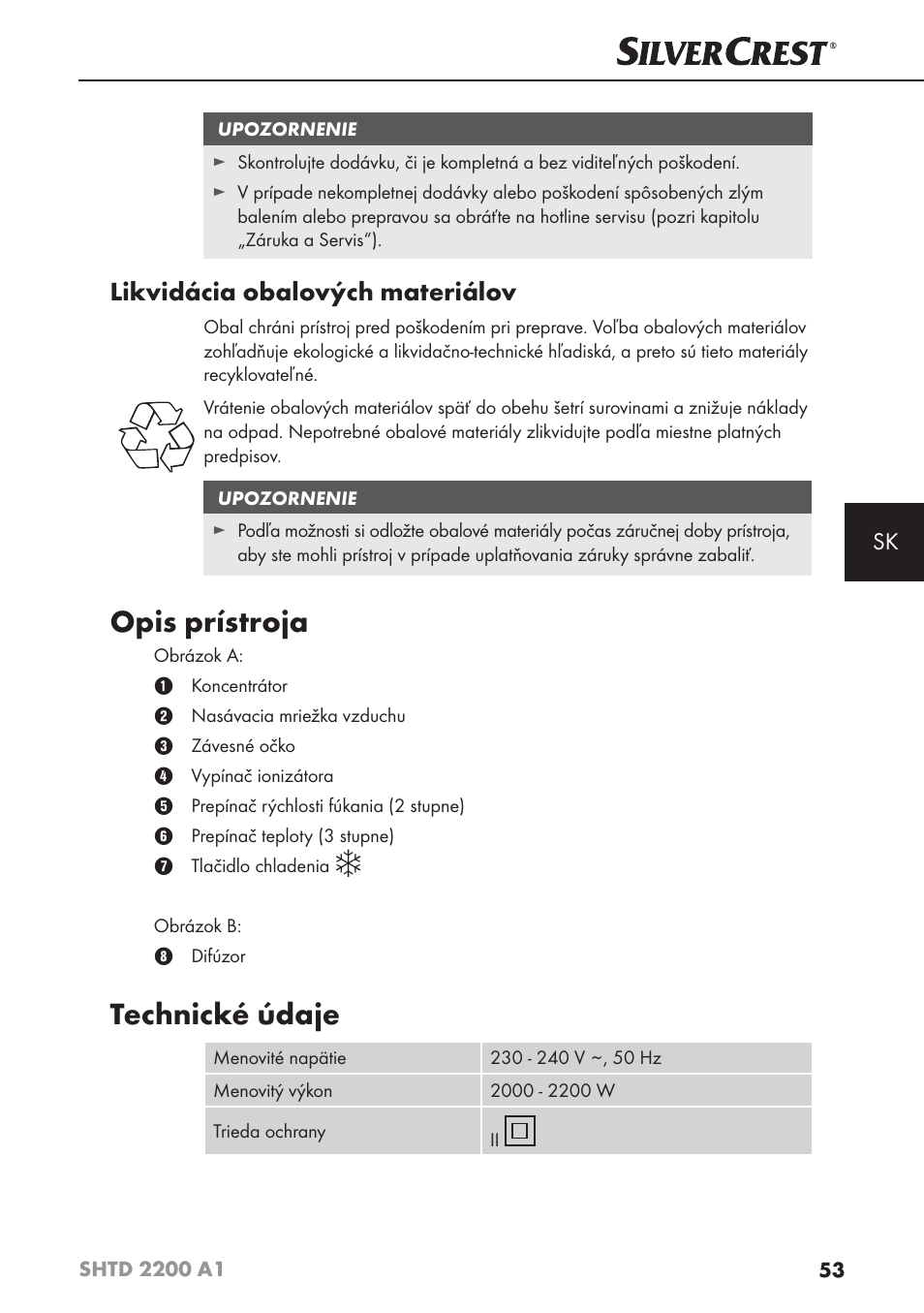 Opis prístroja, Technické údaje, Likvidácia obalových materiálov | Silvercrest SHTD 2200 A1 User Manual | Page 56 / 74