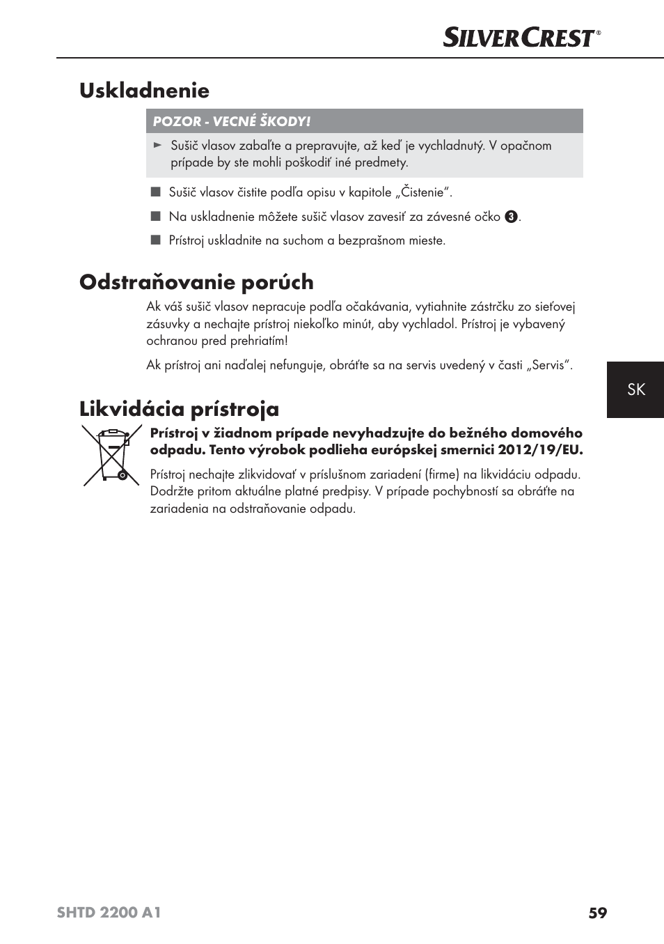 Uskladnenie, Odstraňovanie porúch, Likvidácia prístroja | Silvercrest SHTD 2200 A1 User Manual | Page 62 / 74