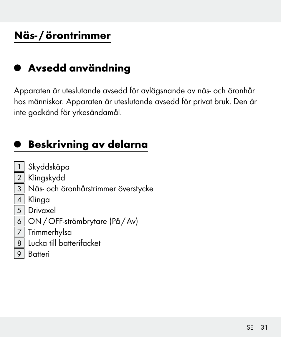 Näs- / örontrimmer avsedd användning, Beskrivning av delarna | Silvercrest Z31437 User Manual | Page 31 / 91