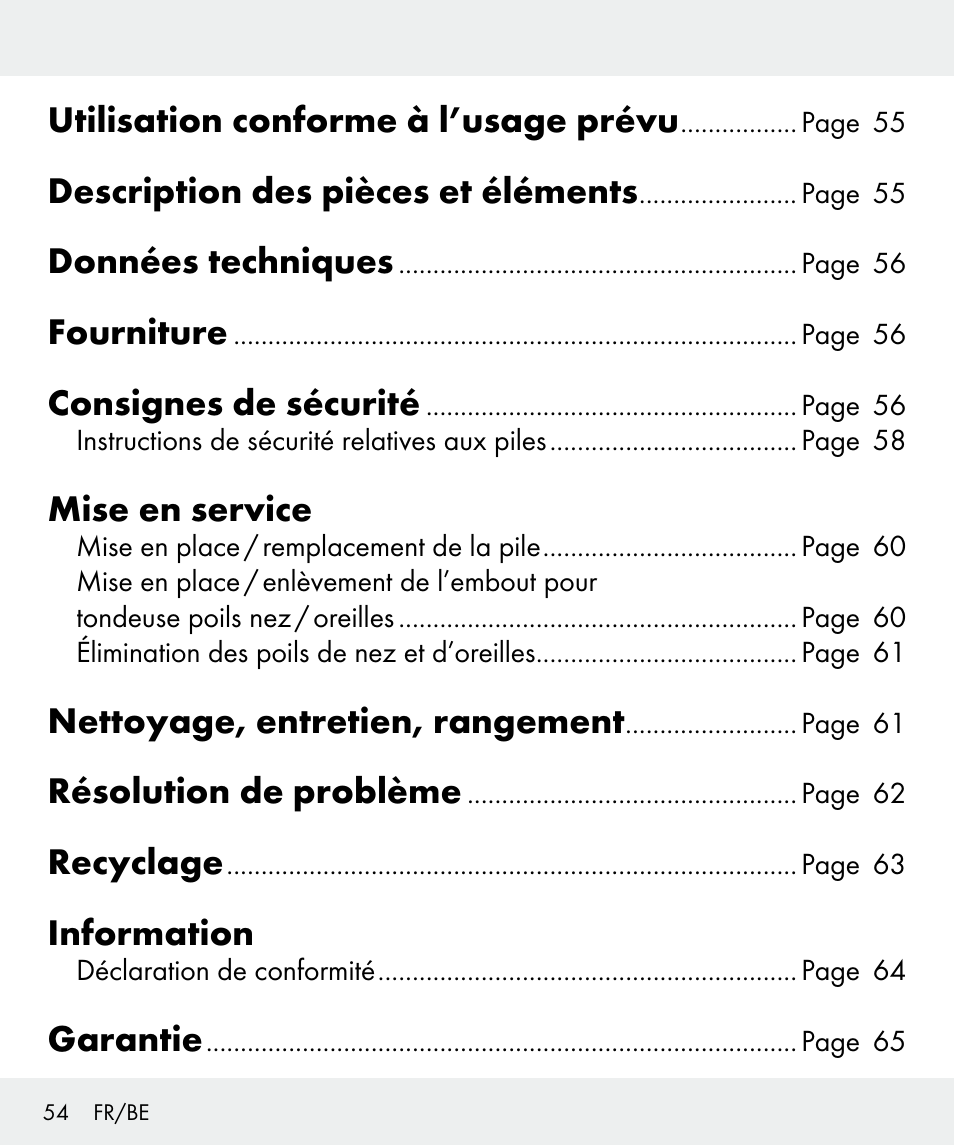 Utilisation conforme à l’usage prévu, Description des pièces et éléments, Données techniques | Fourniture, Consignes de sécurité, Mise en service, Nettoyage, entretien, rangement, Résolution de problème, Recyclage, Information | Silvercrest Z31437 User Manual | Page 54 / 91