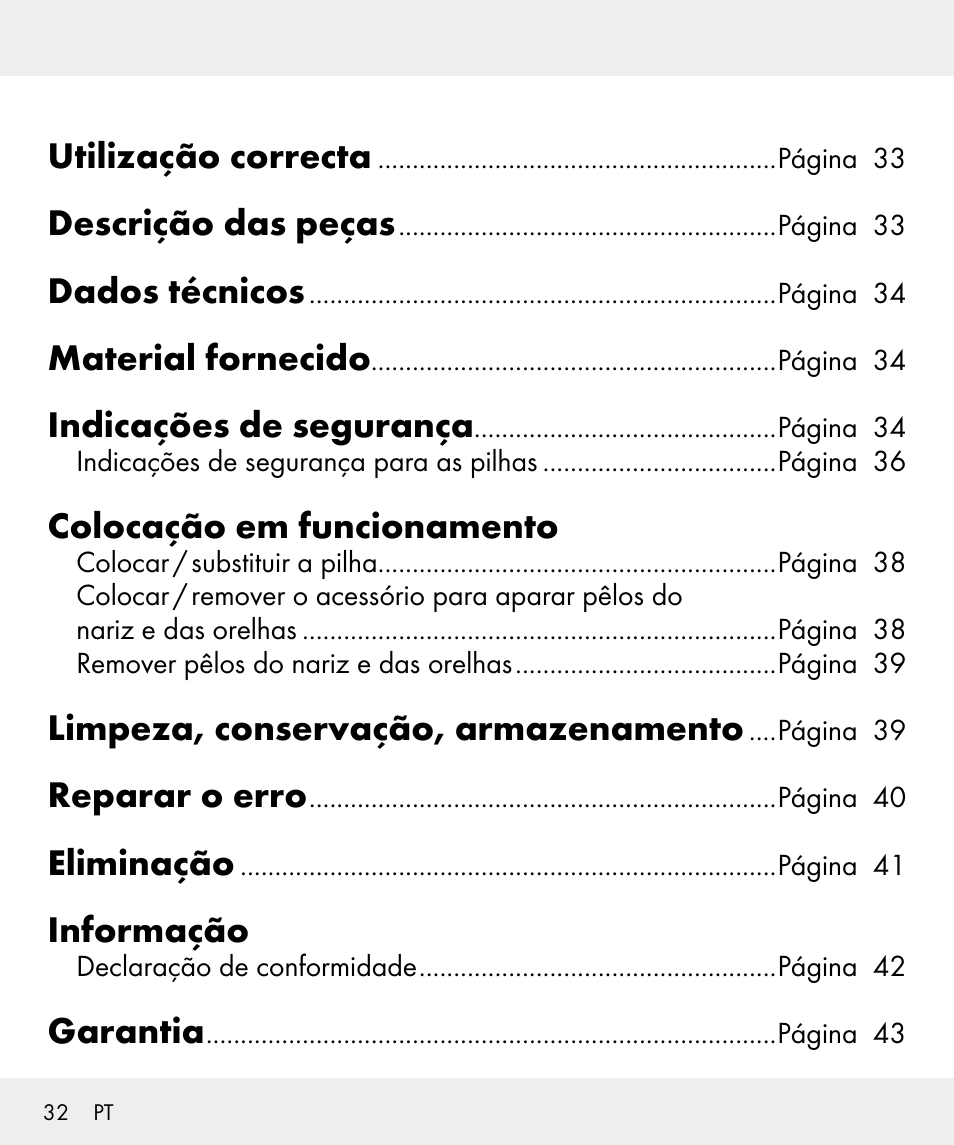 Utilização correcta, Descrição das peças, Dados técnicos | Material fornecido, Indicações de segurança, Colocação em funcionamento, Limpeza, conservação, armazenamento, Reparar o erro, Eliminação, Informação | Silvercrest Z31437 User Manual | Page 32 / 69