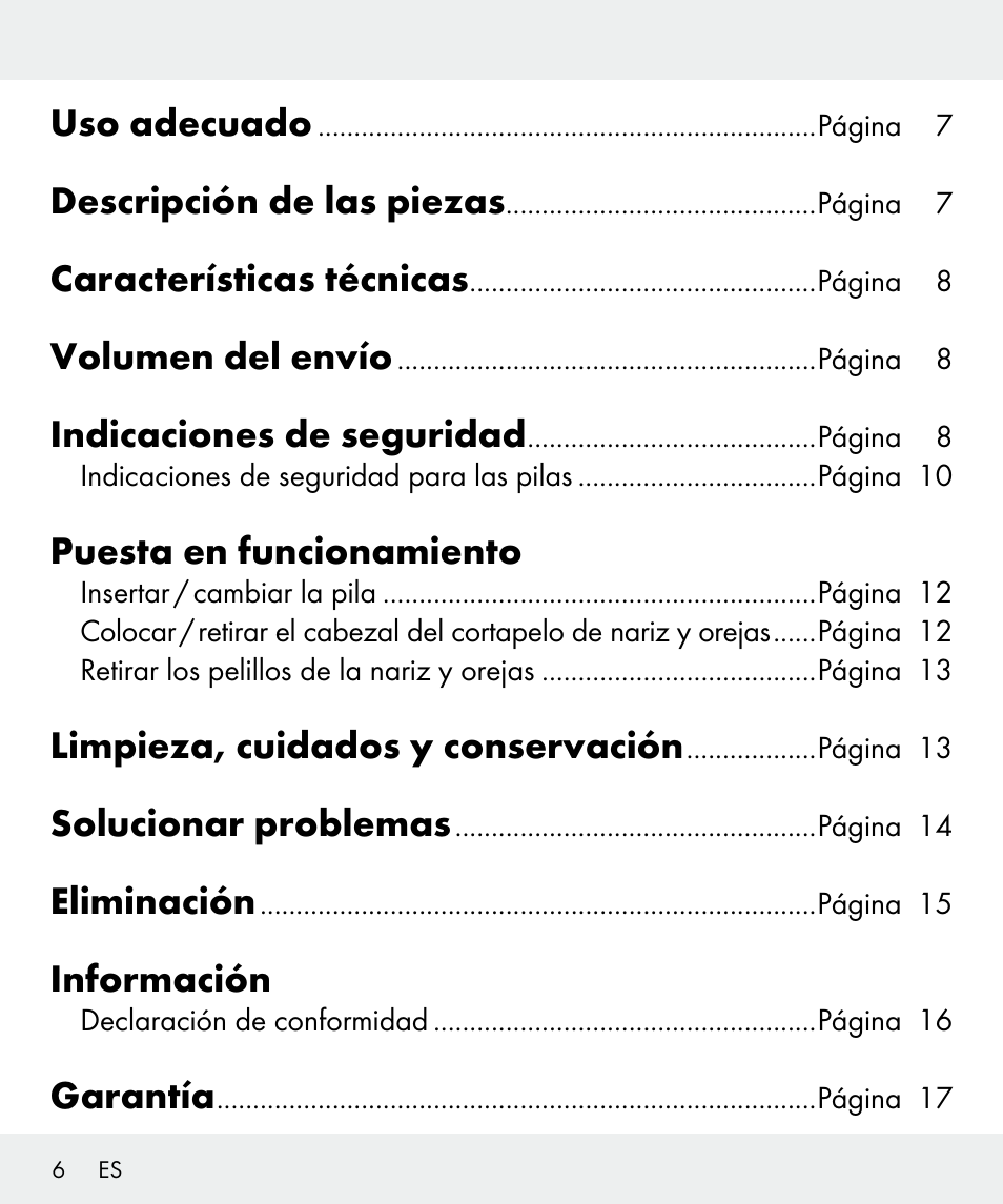 Uso adecuado, Descripción de las piezas, Características técnicas | Volumen del envío, Indicaciones de seguridad, Puesta en funcionamiento, Limpieza, cuidados y conservación, Solucionar problemas, Eliminación, Información | Silvercrest Z31437 User Manual | Page 6 / 69
