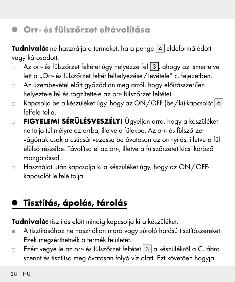 Orr- és fülszőrzet eltávolítása, Tisztítás, ápolás, tárolás | Silvercrest Z31437 User Manual | Page 38 / 92