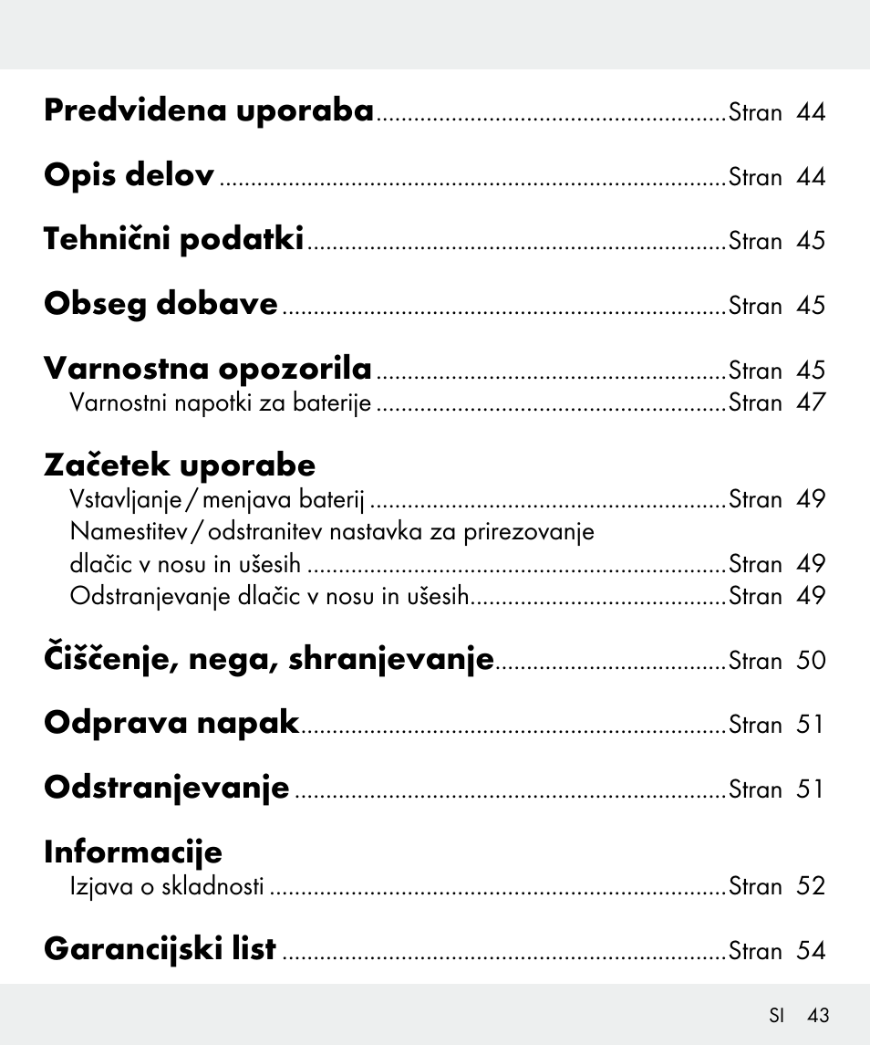 Predvidena uporaba, Opis delov, Tehnični podatki | Obseg dobave, Varnostna opozorila, Začetek uporabe, Čiščenje, nega, shranjevanje, Odprava napak, Odstranjevanje, Informacije | Silvercrest Z31437 User Manual | Page 43 / 92