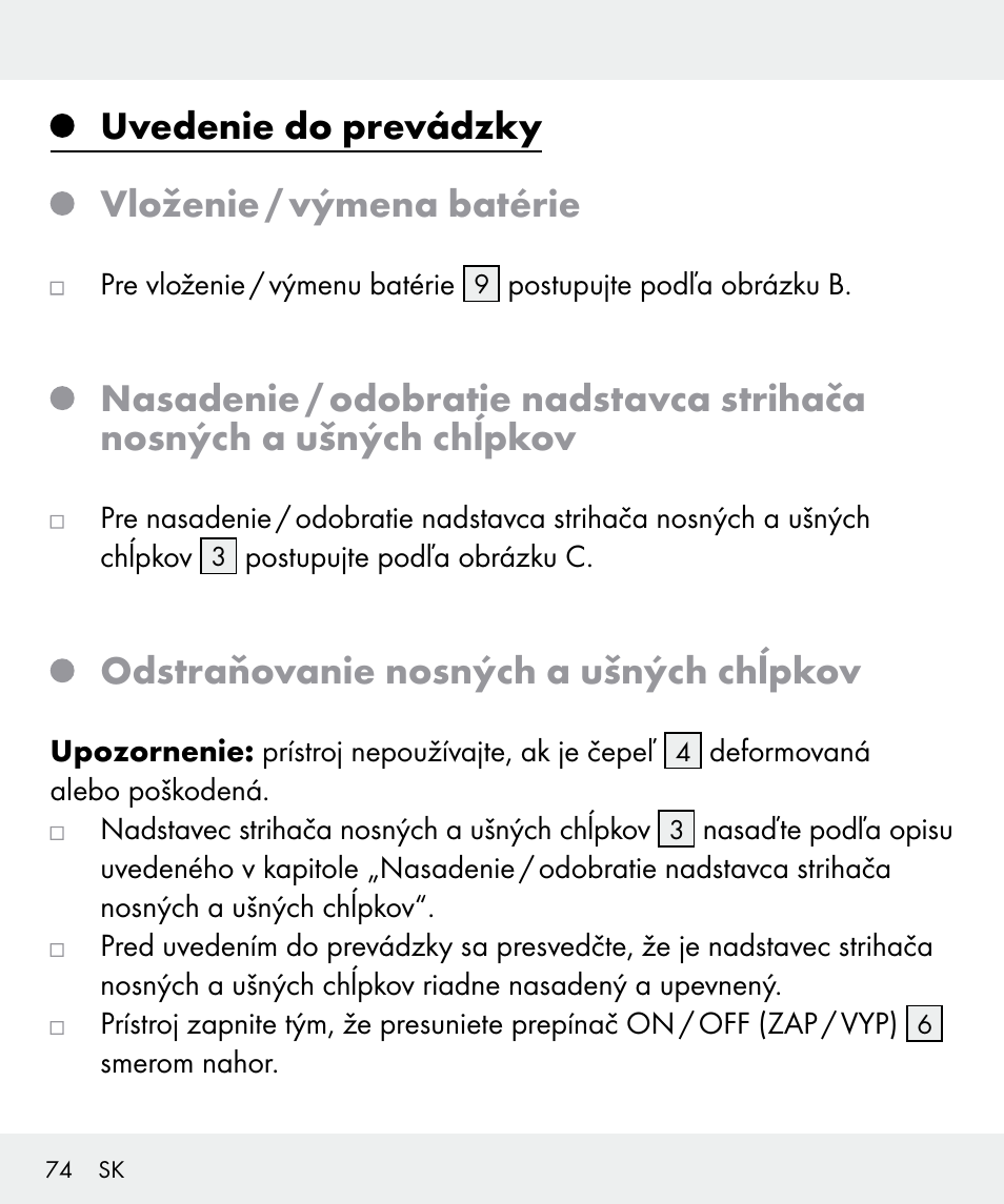 Uvedenie do prevádzky vloženie / výmena batérie, Odstraňovanie nosných a ušných chĺpkov | Silvercrest Z31437 User Manual | Page 74 / 92