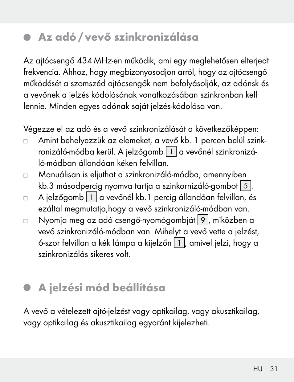 Az adó / vevő szinkronizálása, A jelzési mód beállítása | Silvercrest 104412-14-01/104412-14-02 User Manual | Page 31 / 99
