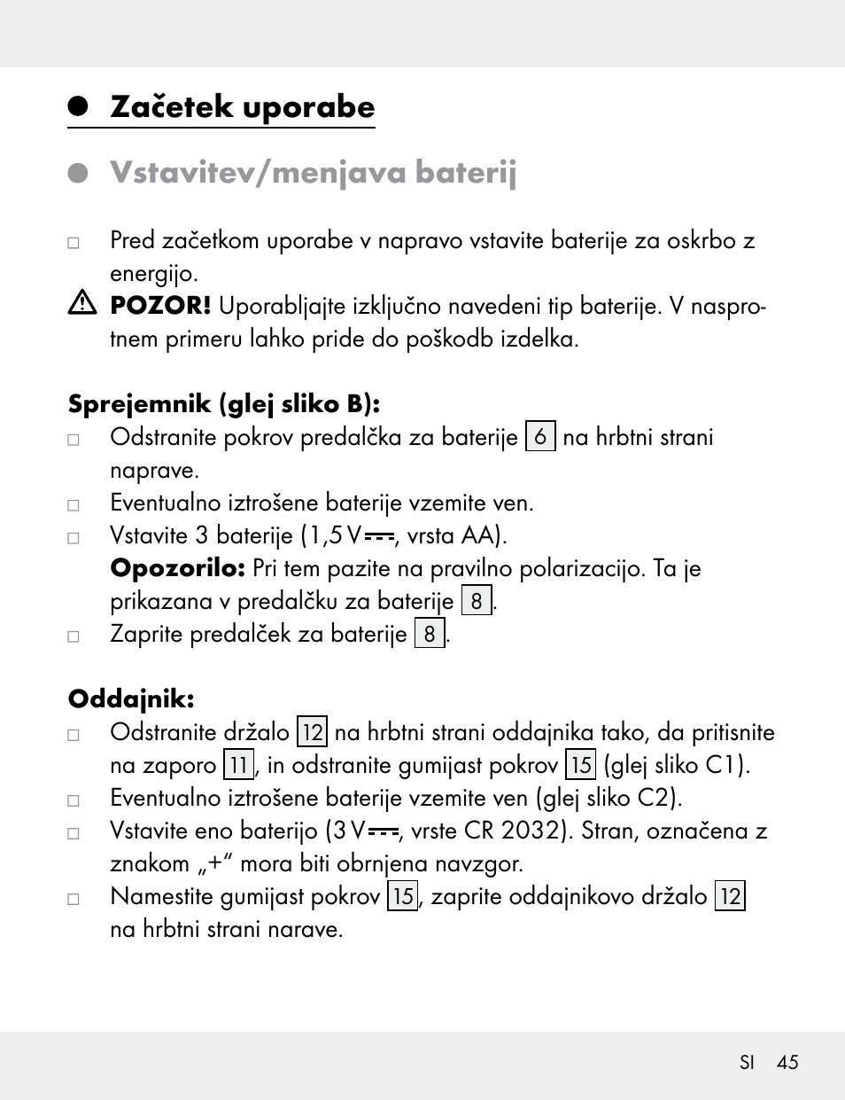 Začetek uporabe vstavitev/menjava baterij | Silvercrest 104412-14-01/104412-14-02 User Manual | Page 45 / 99