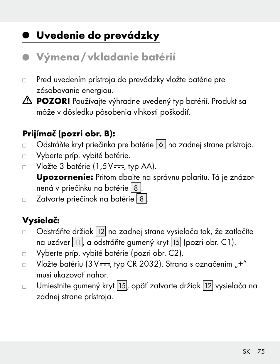 Uvedenie do prevádzky výmena / vkladanie batérií | Silvercrest 104412-14-01/104412-14-02 User Manual | Page 75 / 99