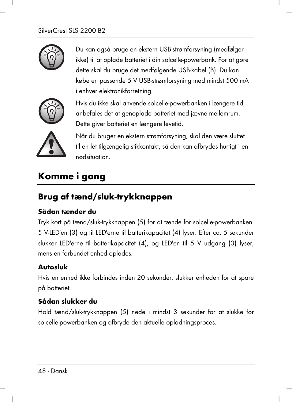 Komme i gang, Brug af tænd/sluk-trykknappen | Silvercrest SLS 2200 B2 User Manual | Page 50 / 106