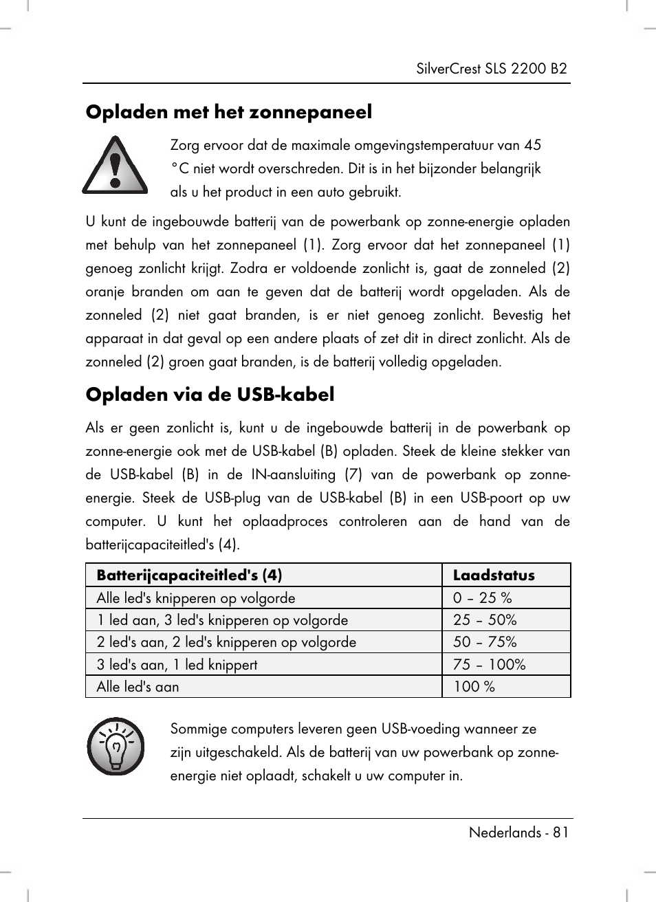 Opladen met het zonnepaneel, Opladen via de usb-kabel | Silvercrest SLS 2200 B2 User Manual | Page 83 / 106