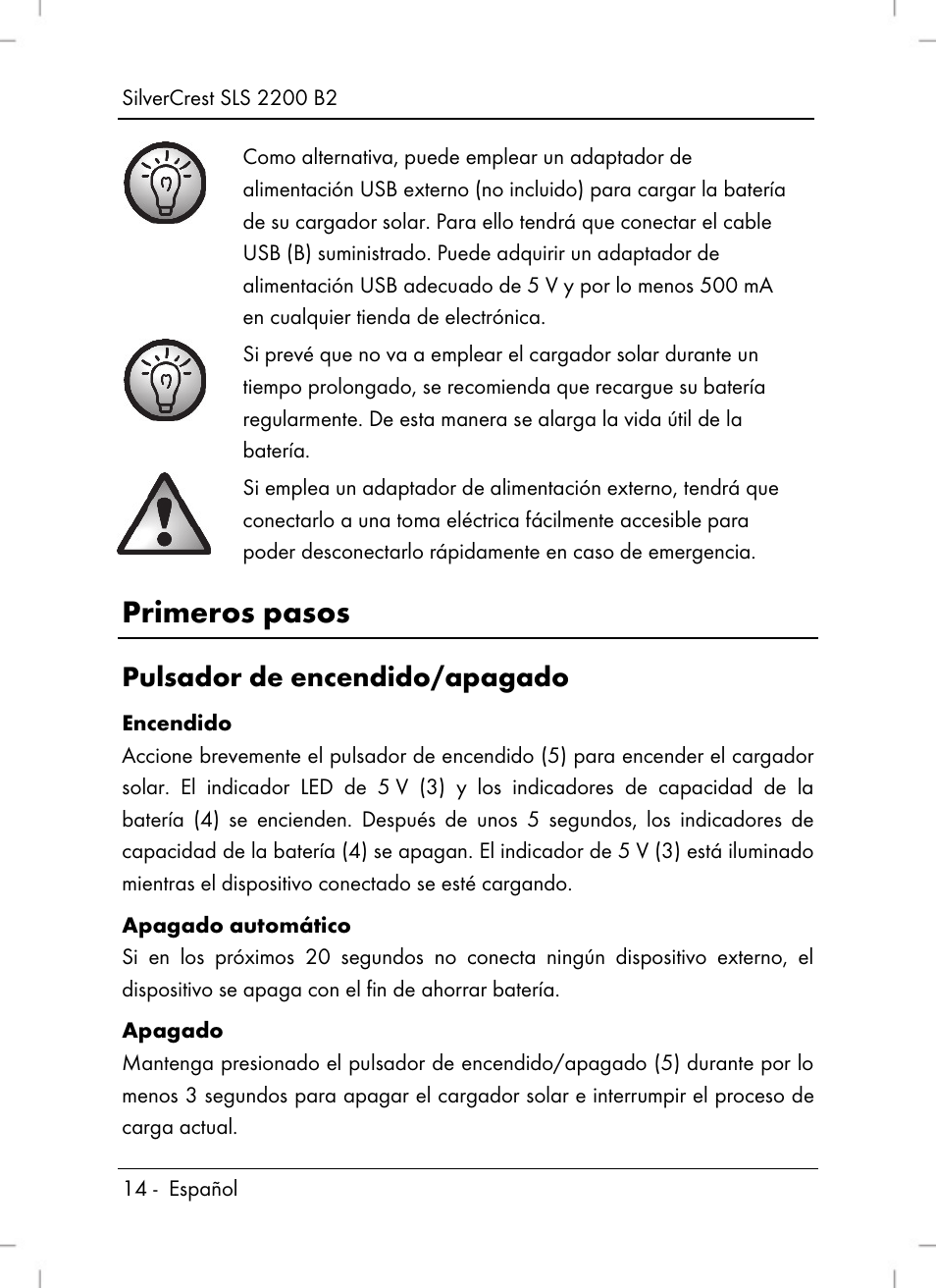 Primeros pasos, Pulsador de encendido/apagado | Silvercrest SLS 2200 B2 User Manual | Page 16 / 90