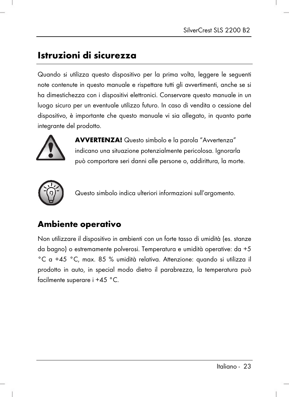 Istruzioni di sicurezza, Ambiente operativo | Silvercrest SLS 2200 B2 User Manual | Page 25 / 90