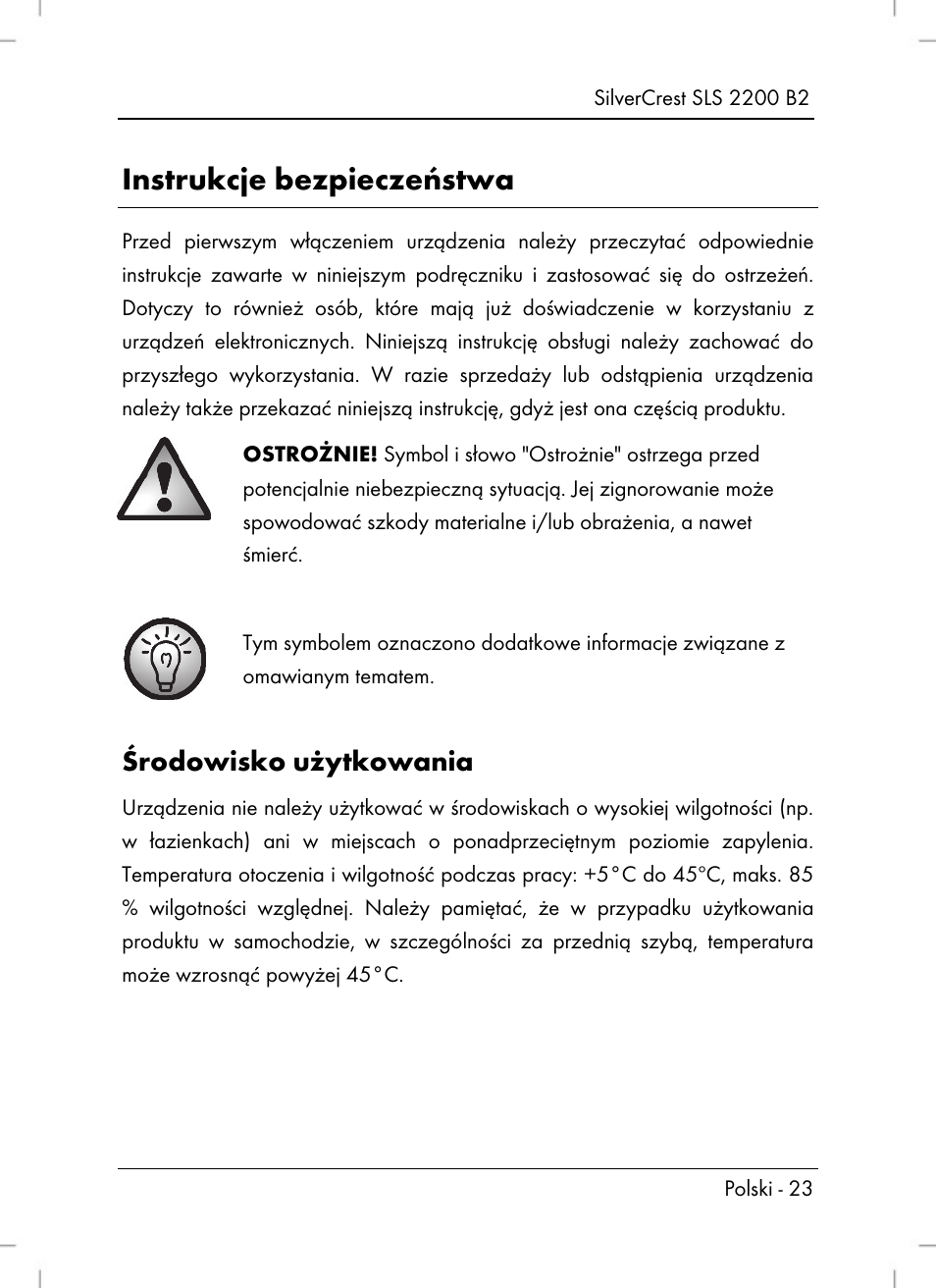 Instrukcje bezpieczeństwa, Środowisko użytkowania | Silvercrest SLS 2200 B2 User Manual | Page 25 / 106