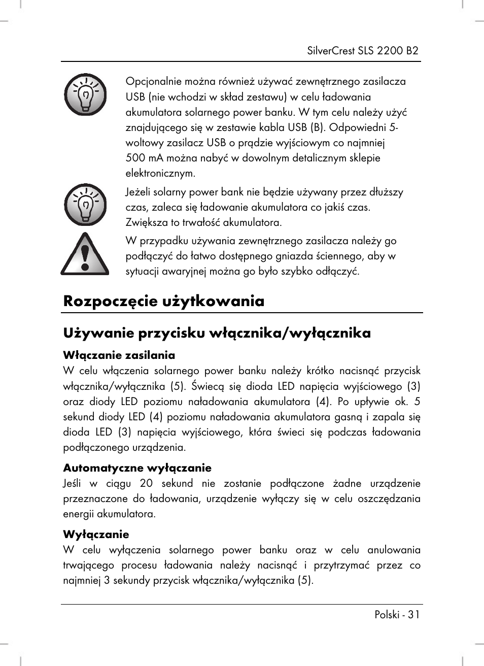 Rozpoczęcie użytkowania, Używanie przycisku włącznika/wyłącznika | Silvercrest SLS 2200 B2 User Manual | Page 33 / 106