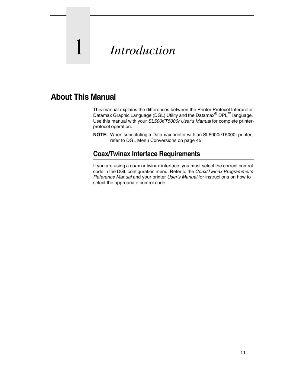 1 introduction, About this manual, Coax/twinax interface requirements | Introduction | Datamax DGL User Manual | Page 11 / 56