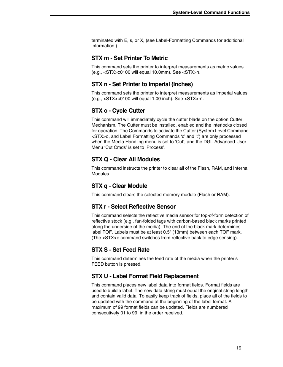 Stx m - set printer to metric, Stx n - set printer to imperial (inches), Stx o - cycle cutter | Stx q - clear all modules, Stx q - clear module, Stx r - select reflective sensor, Stx s - set feed rate, Stx u - label format field replacement | Datamax DGL User Manual | Page 19 / 56