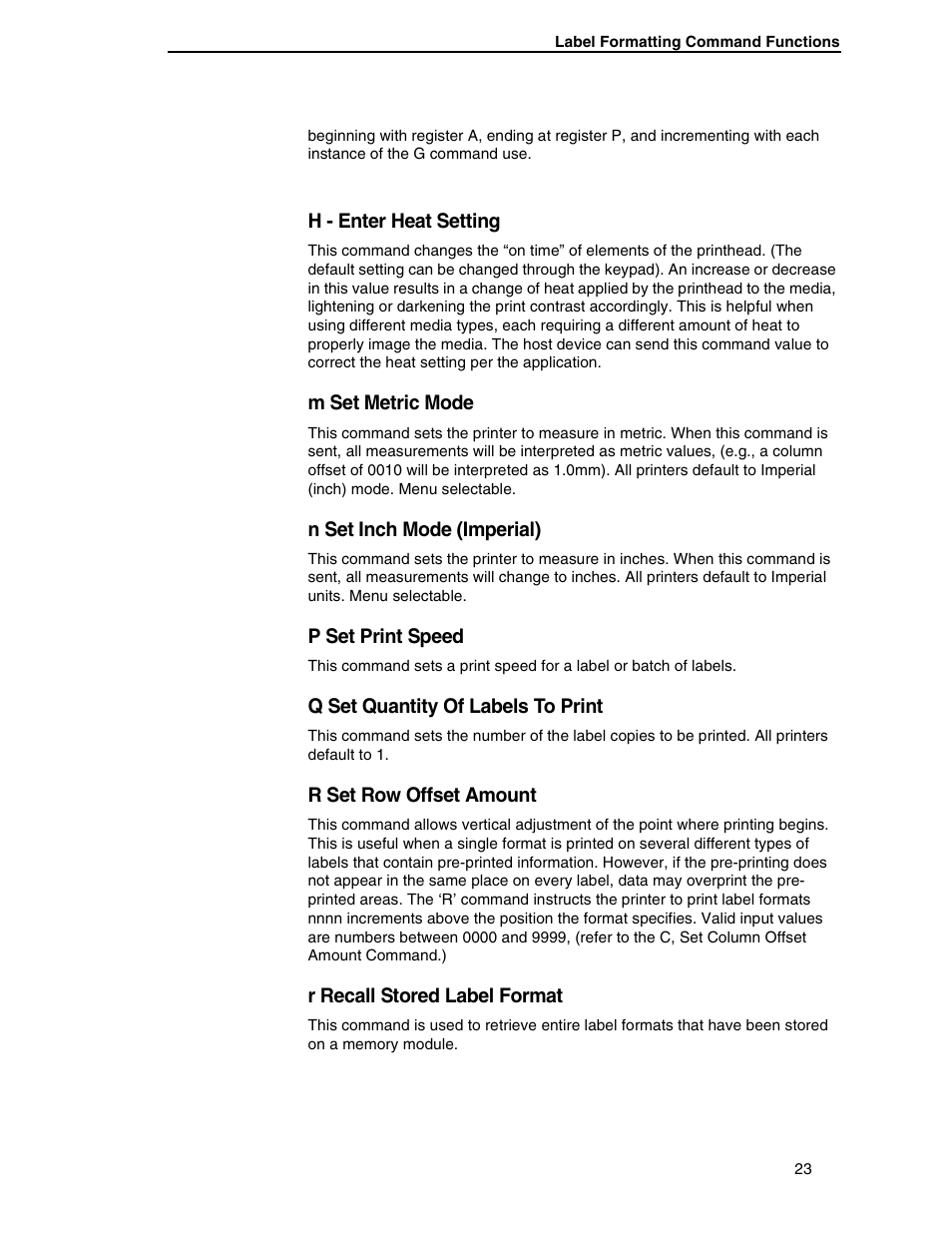 H - enter heat setting, M set metric mode, N set inch mode (imperial) | P set print speed, Q set quantity of labels to print, R set row offset amount, R recall stored label format | Datamax DGL User Manual | Page 23 / 56