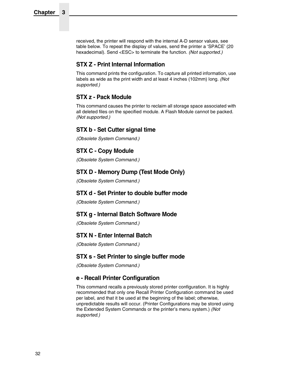 Stx z - print internal information, Stx z - pack module, Stx b - set cutter signal time | Stx c - copy module, Stx d - memory dump (test mode only), Stx d - set printer to double buffer mode, Stx g - internal batch software mode, Stx n - enter internal batch, Stx s - set printer to single buffer mode, E - recall printer configuration | Datamax DGL User Manual | Page 32 / 56