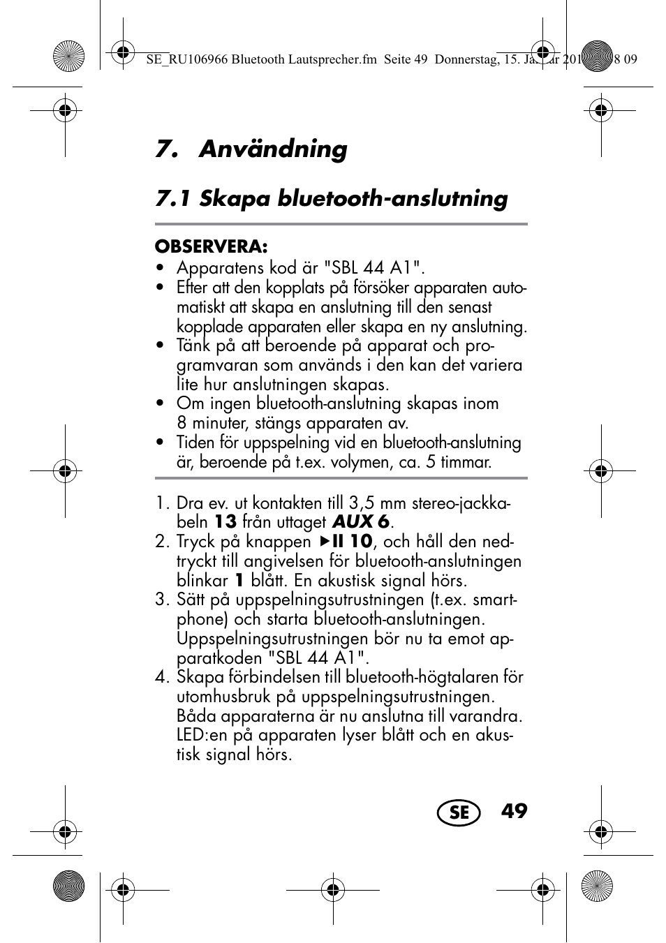 Användning, 1 skapa bluetooth-anslutning | Silvercrest SBL 44 A1 User Manual | Page 51 / 142
