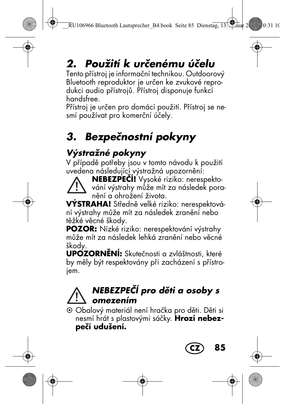 Použití k urenému úelu, Bezpenostní pokyny | Silvercrest SBL 44 A1 User Manual | Page 87 / 142