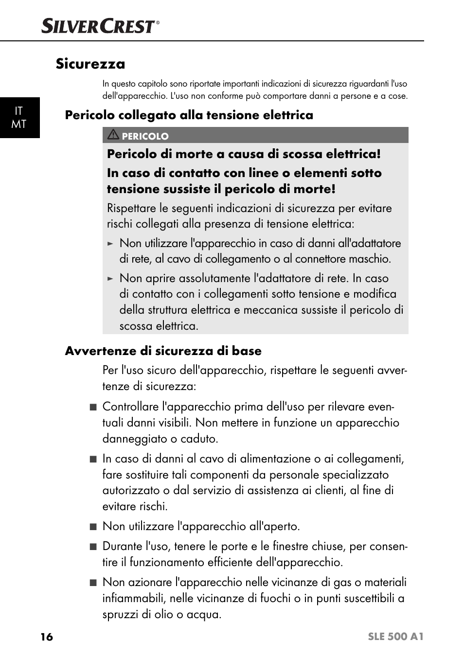 Sicurezza, Pericolo collegato alla tensione elettrica, Non utilizzare l'apparecchio all'aperto | Silvercrest SLE 500 A1 User Manual | Page 19 / 52