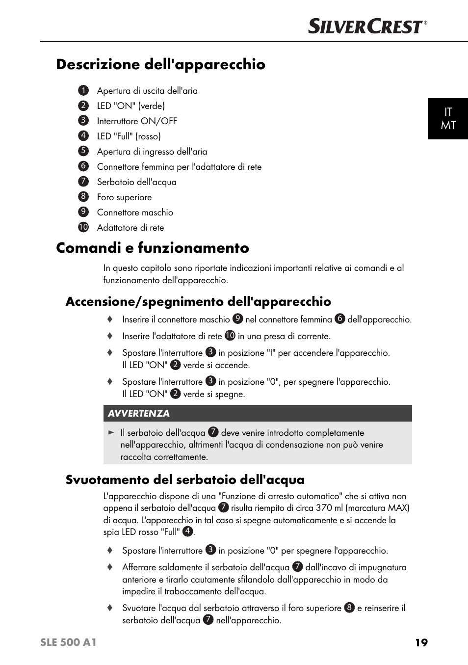 Descrizione dell'apparecchio, Comandi e funzionamento, Accensione/spegnimento dell'apparecchio | Svuotamento del serbatoio dell'acqua, It mt | Silvercrest SLE 500 A1 User Manual | Page 22 / 52