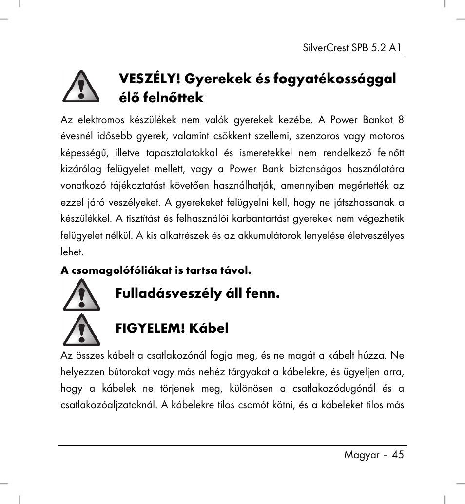 Fulladásveszély áll fenn, Figyelem! kábel | Silvercrest SPB 5.2 A1 User Manual | Page 47 / 108