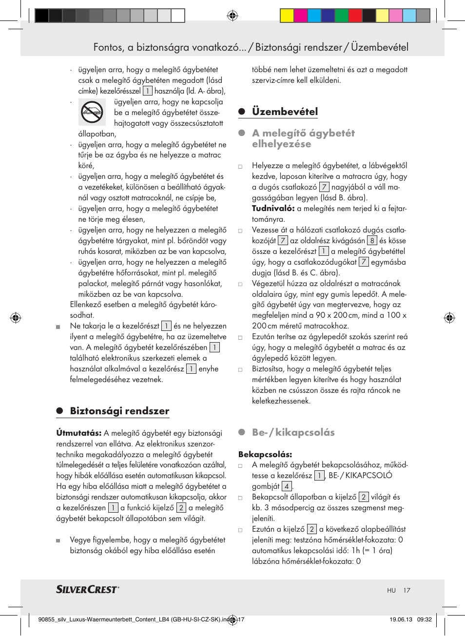 Biztonsági rendszer, Üzembevétel a melegítő ágybetét elhelyezése, Be- / kikapcsolás | Silvercrest SLUB 85 A1 User Manual | Page 17 / 57