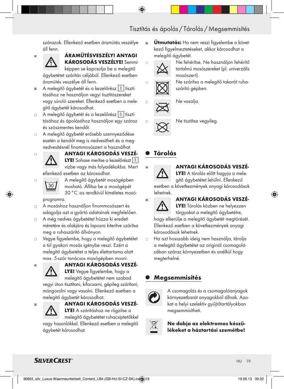 Tisztítás és ápolás / tárolás / megsemmisítés, Tárolás, Megsemmisítés | Silvercrest SLUB 85 A1 User Manual | Page 19 / 57