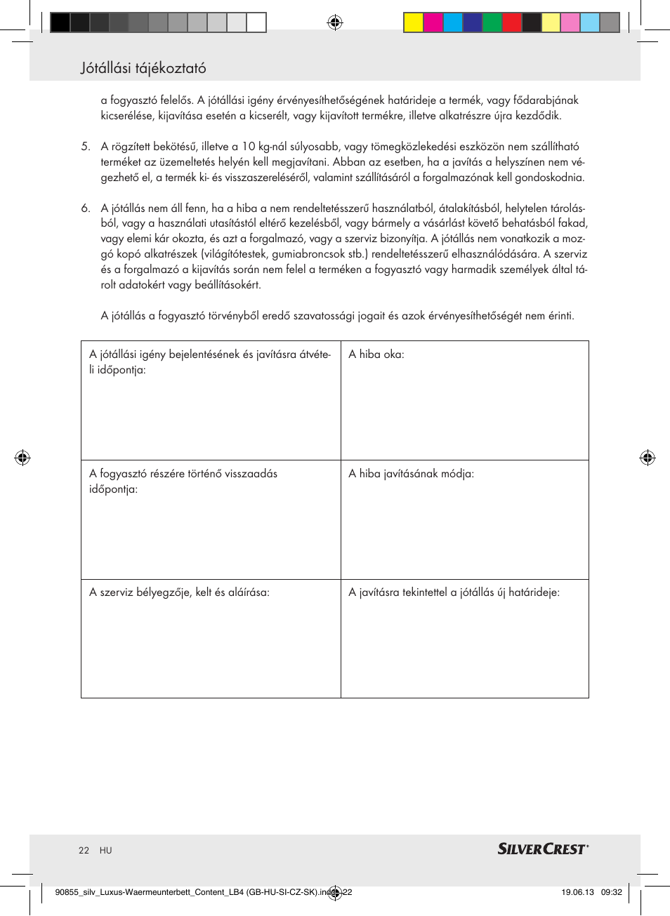 Jótállási tájékoztató | Silvercrest SLUB 85 A1 User Manual | Page 22 / 57