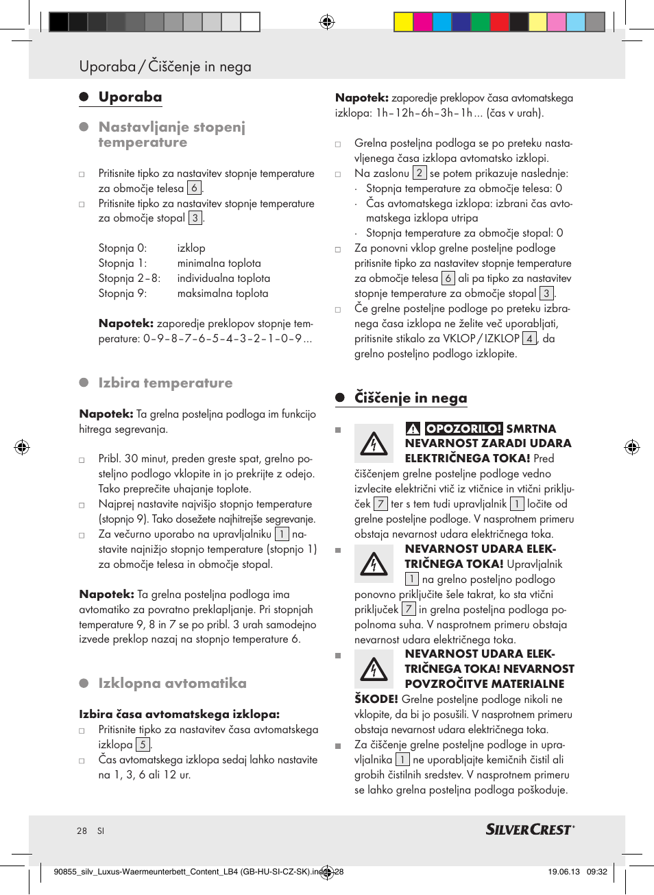 Uporaba / čiščenje in nega, Uporaba nastavljanje stopenj temperature, Izbira temperature | Izklopna avtomatika, Čiščenje in nega | Silvercrest SLUB 85 A1 User Manual | Page 28 / 57