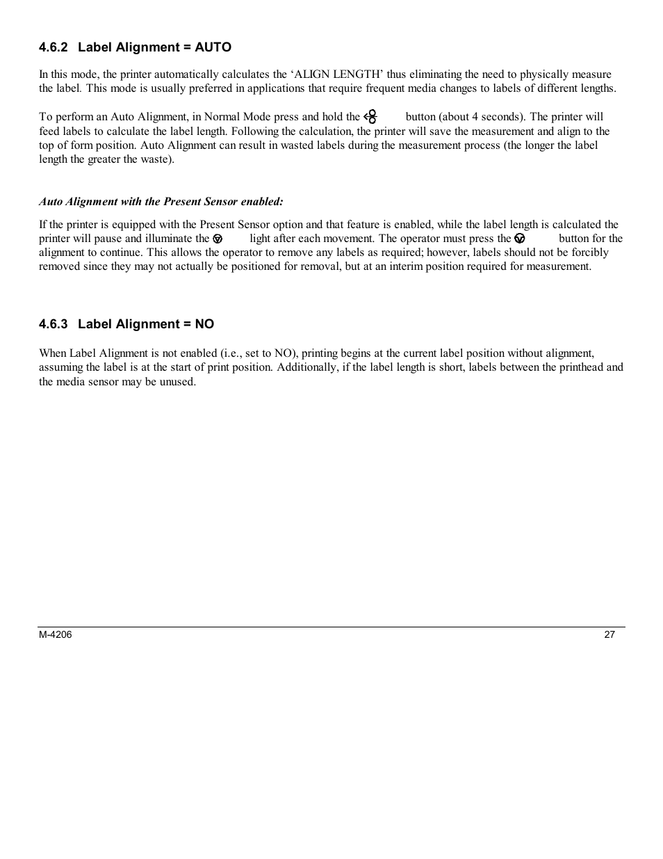 2 label alignment = auto, 3 label alignment = no | Datamax M-Class Mark II M-4206 User Manual | Page 33 / 76