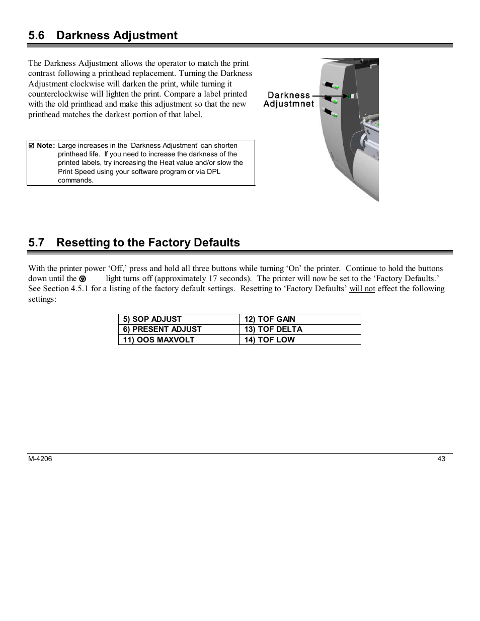 6 darkness adjustment, 7 resetting to the factory defaults | Datamax M-Class Mark II M-4206 User Manual | Page 49 / 76
