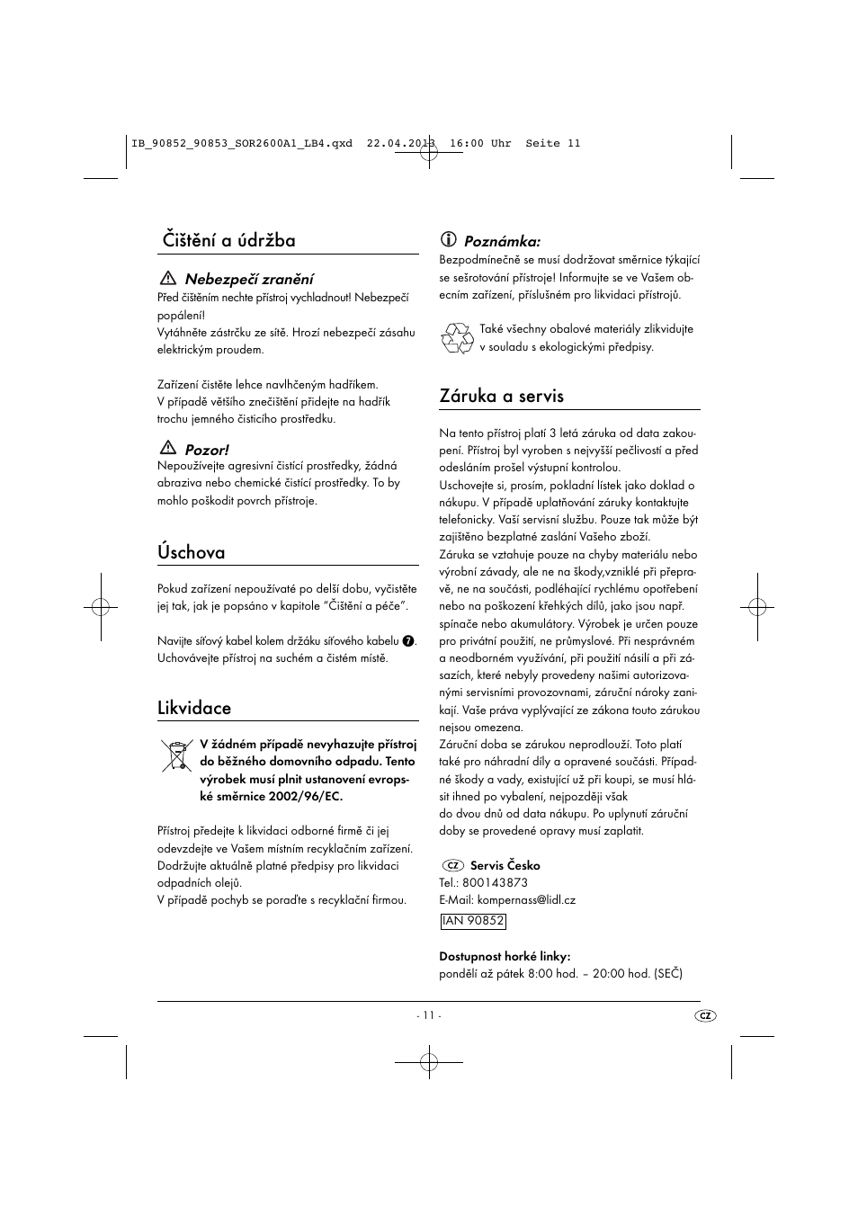 Čištění a údržba, Úschova, Likvidace | Záruka a servis | Silvercrest SOR 2600 A1 User Manual | Page 14 / 28