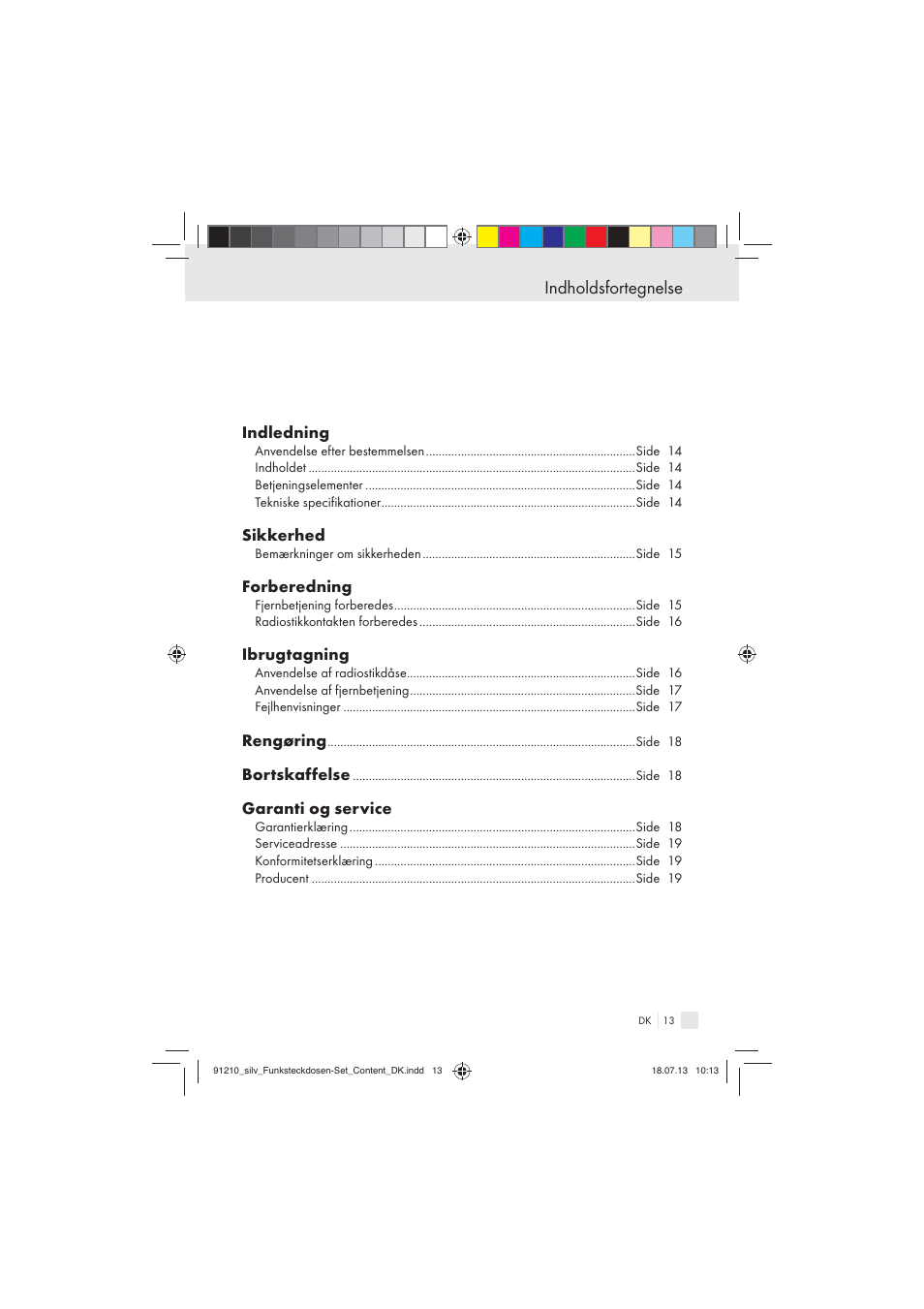 Indholdsfortegnelse, Indledning, Sikkerhed | Forberedning, Ibrugtagning, Rengøring, Bortskaffelse, Garanti og service | Silvercrest Electrical Sockets User Manual | Page 13 / 21