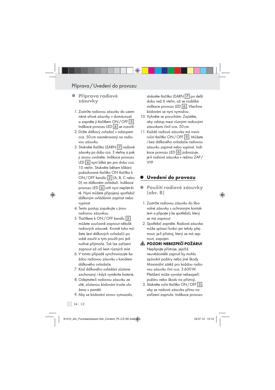 Příprava / uvedení do provozu, Příprava radiové zásuvky, Uvedení do provozu | Použití radiové zásuvky (obr. b) | Silvercrest Electrical Sockets User Manual | Page 24 / 45